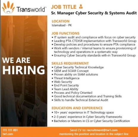 srmanager-cyber-security-systems-audit-jobs-in-islamabad-jobs-in-transworld-big-0