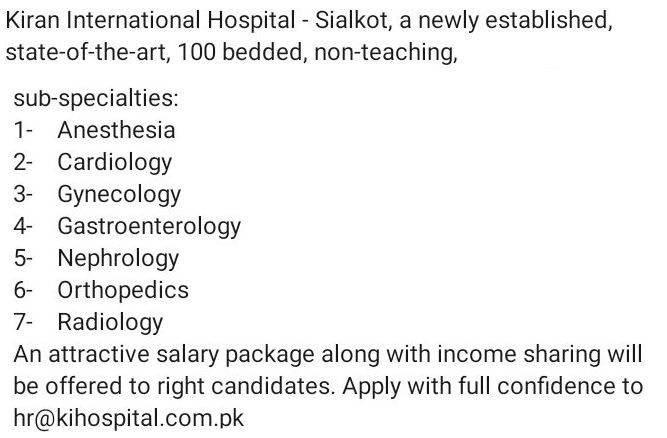 anesthesiacardiologygynecologygastroenterologynephrologyorthopedicsradiology-kiran-international-hospital-sialkot-jobs-in-hospital-big-1